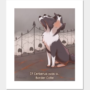 If Cerberus was a Border Collie Posters and Art